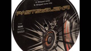 Pastis amp Buenri  Stripped Remix [upl. by Weinstein]