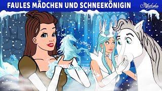 Faules Mädchen und Schneekönigin ❄️🩵  Märchen für Kinder  Gute Nacht Geschichte [upl. by Noirda]