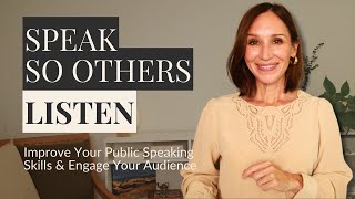 English Public Speaking Skills  How to Speak So Your Audience Listens [upl. by Ruomyes]