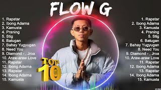 Flow G Greatest Hits  Flow G Top 10 2023  Flow G Of All Time [upl. by Ainniz]