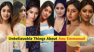 You Wont Believe These Things About Anu Emmanuel  Anu Emmanuel [upl. by Schuman]