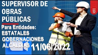 👷🏻‍♂️👷🏽‍♀️SUPERVISOR DE OBRAS PUBLICAS👨🏻‍💼 TODO LO QUE NECESITAS SABER ES ESTO [upl. by Gipsy]