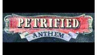 Petrified Anthem  Let Down Lady Live [upl. by Erodaeht]