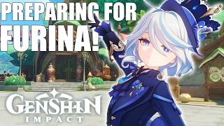 PREPARING FOR FURINA What CAN we do Genshin Impact [upl. by Ecyle]