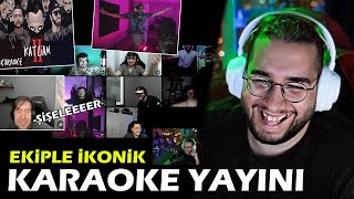 Eray İkonik Ekiple Karaoke Yayını  Ebonivon Çağatay Akman Bone Sercanzurna Hobbitemo Baran [upl. by Harikahs]