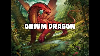 Dungeons and Dragons Orium Dragon [upl. by Ardel677]