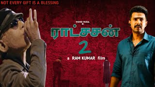 RATSASAN 2 TRAILER VISHNU VISHAL  RAM KUMAR  GHIBRAN [upl. by Wenger915]