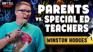 Parents vs Special Ed Teachers  Winston Hodges  Stand Up Comedy [upl. by Saxena]