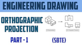 Orthographic Projection  Basic l Part1  Engineering Drawing l SBTE [upl. by Adnaval557]