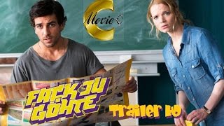 FACK JU GÖHTE  Trailer Full HD  Deutsch [upl. by Anetta712]