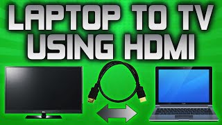 How To Connect Your Laptop To Your TV With a HDMi Cable [upl. by Eeryn]