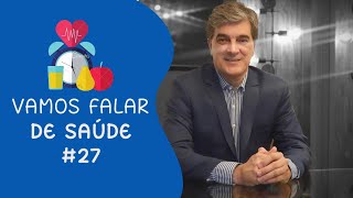 Vamos falar de saúde 27 [upl. by Arral325]