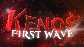 KENOS  First Wave  EmWuzHere [upl. by Uzzi]