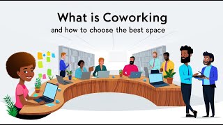 What is Coworking and How to Choose the Best Space [upl. by Akkinahs]