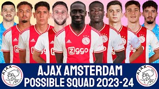 Ajax Possible Squad 202324 With Carlos Borges  AJAX AMSTERDAM  EREDIVISIE [upl. by Ricketts892]