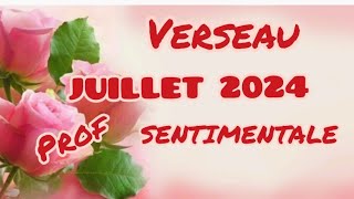 VERSEAU ♒ ❤️ JUILLET 2024 GUIDENCE PROF ET SENTIMENTALE❤️💕 [upl. by Malinde]