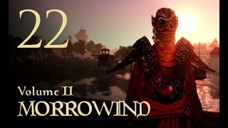 Lets Play Morrowind Vol II  22  Chosen of Dagon [upl. by Collette]