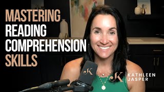 Mastering Reading Comprehension Skills  Kathleen Jasper [upl. by Lathe960]