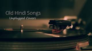 Old Hindi Songs 😌Unplugged 🥰Unplugged Covers Song  core music  Old Hindi mashup 💞 RelaxChil [upl. by Filippo]