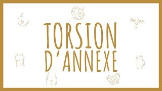 Sémiologie Gynécologique  Torsion dAnnexe [upl. by Trust]