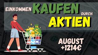 Als Angestellter passives Einkommen kaufen diese Aktien kaufe ich im August 2024 Einkommen Kaufen [upl. by Ettenwahs]