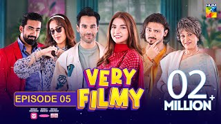 Very Filmy  Episode 05  16th March 2024  Sponsored By Lipton Mothercare amp Nisa Collagen  HUM TV [upl. by Uokes]