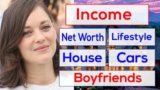 Marion Cotillard Income House Cars Luxurious Lifestyle amp Net Worth [upl. by Ettessil]