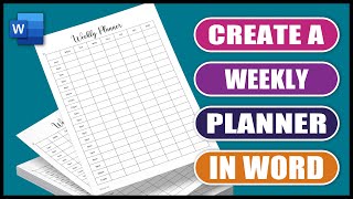 Create a Weekly Planner in Word  Easy Tutorial [upl. by Gnav]