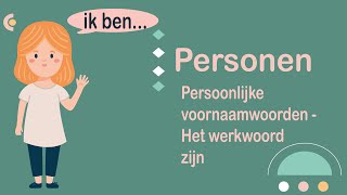 Personen persoonlijke voornaamwoorden  het werkwoord zijn NT2 Breakthrough NT2 A1 11 [upl. by Tegirb]