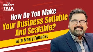 How do you make your business sellable and scalable [upl. by Erwin]