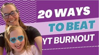 20 Powerful Ways to Overcome Content Creator Burnout and Stay Motivated on YouTube [upl. by Montgomery]