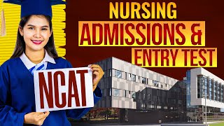 Nursing Colleges Admission Test NCAT  Nursing Admissions amp Entry Test 2024 [upl. by Ilehs]