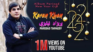 Karan Khan  Parizad Tapaezy  New year 2022 Gift  Official  Video  پښتو موسیقي پریزاد ټپئیزې [upl. by Trilby59]