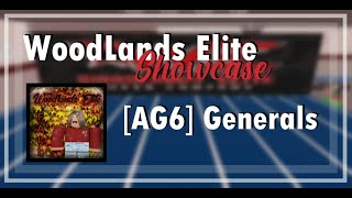 AG6 Generals  Woodlands Elites S6 Majors Showcase [upl. by Aisset]