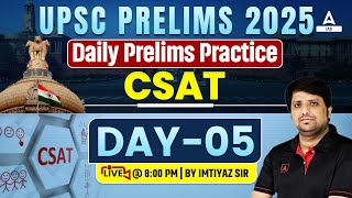 UPSC Prelims 2025  Daily Prelims Practice  CSAT Day 5  by Imitiyaz Sir  ADDA247 IAS [upl. by Berwick]