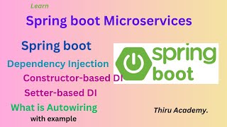 What is Spring boot dependency injection  Thiru Academy [upl. by Graf493]