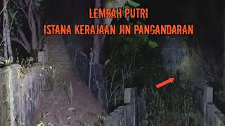 LEMBAH PUTRI TEMPAT SINGGAH NYA DEWI RONGGENG Pemburukeramat [upl. by Mylo26]