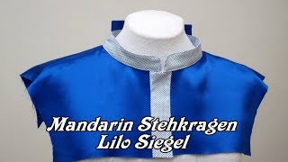 DIY Mandarin Stehkragen  Lilo Siegel [upl. by Ocker]