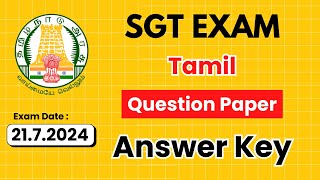 SGT Exam 2024  Answer Key  Tamil  Exam Date  2172024  Question Paper Explanation  PDF [upl. by Daahsar160]