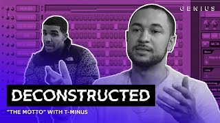 The Making Of Drakes quotThe Mottoquot With TMinus  Deconstructed [upl. by Strain837]