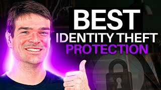 Best Identity Theft Protection Cybersecurity Expert Reveals Top Choices for 2024 [upl. by Mairem]