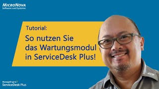 So nutzen Sie das Wartungsmodul für wiederkehrende Tätigkeiten in ServiceDesk Plus [upl. by Trammel]