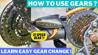 How To Use Gears in Gear Cycle   Easy Shifting of Gears in MTB Cycle [upl. by Aliehs641]