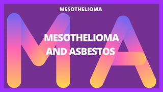 what is mesothelioma Signs and symptoms and treatment of mesothelioma what is asbestos and its types [upl. by Prowel516]