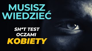 Musisz wiedzieć  SHT TEST oczami kobiety [upl. by Mcnalley]