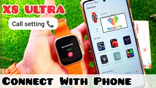 X8 ultra smart watch connect with phone amp call setting  Complete guide in urduHindi [upl. by Dripps]