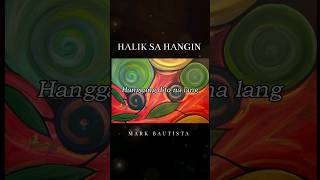 quotAng halik sa hangin ay para lang sayoquot markbautista2169 vivarecords haliksahangin [upl. by Harrod]