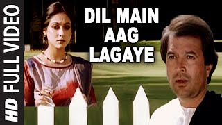 Dil Main Aag Lagaye  Full Song  Alag Alag  Kishore Kumar  RD Burman  Rajesh KhannaTina Munim [upl. by Senn867]