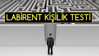 LABİRENT KİŞİLİK TESTİ [upl. by Annoval]