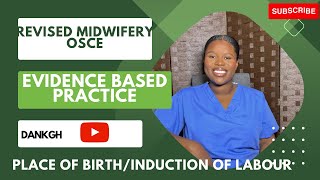 EVIDENCE BASED PRACTICE  REVISED MIDWIFERY OSCE  Final STATION [upl. by Yordan83]